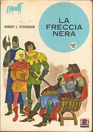 LA FRECCIA NERA di Robert. L. Stevenson ed. AMZ 1970