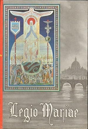 MANUALE UFFICIALE DELLA LEGIONE DI MARIA ed. Concilium Legionis Mariae 1971