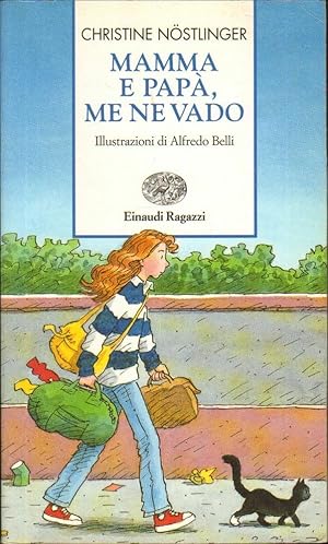 MAMMA E PAPA' ME NE VADO di Christine Nostlinger ed. Einaudi 1999