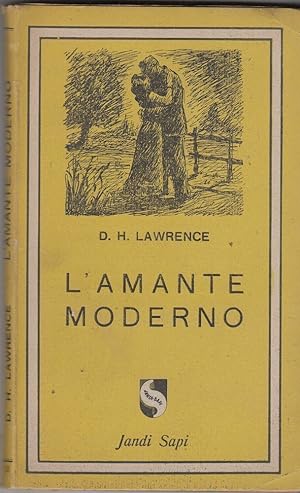 L'AMANTE MODERNO di D. H. Lawrence ed. Jandi Sapi 1945