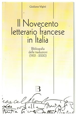 IL NOVECENTO LETTERARIO FRANCESE IN ITALIA Vol. 2 di Giuliano Vigini