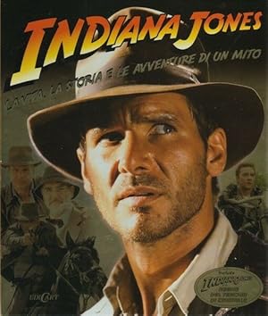 INDIANA JONES La Via la Storia e le Avventure di un Mito di J. Luceno ed EdiCart