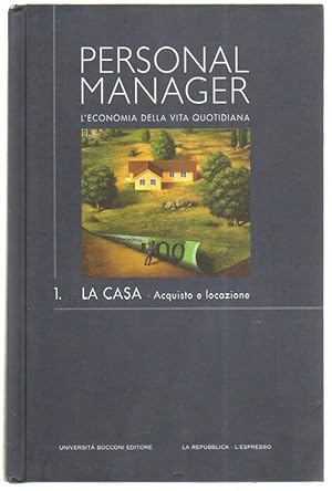 PERSONAL MANAGER: LA CASA Acquisto e Locazione Vol. 1 Abbinamento Editoriale