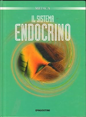 Medica n. 4 IL SISTEMA ENDOCRINO ed. De Agostini 2004