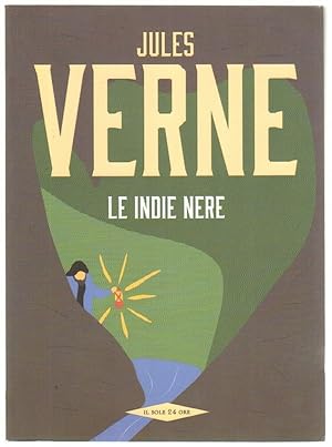 LE INDIE NERE di Jules Verne Abbinamento Editoriale Il Sole 24 Ore