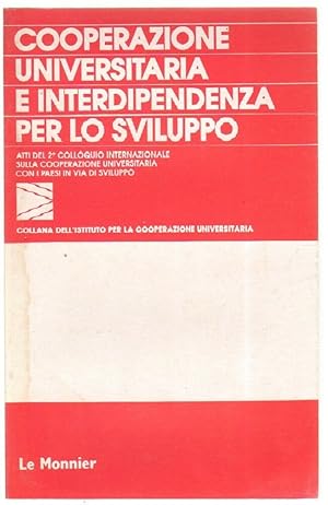 COOPERAZIONE UNIVERSITARIA E INTERDIPENDENZA PER LO SVILUPPO ed. Le Monnier