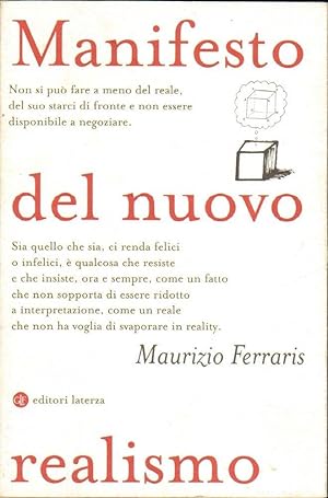 MANIFESTO DEL NUOVO REALISMO di Maurizio Ferraris ed. Laterza