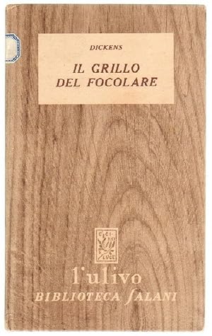 IL GRILLO DEL FOCOLARE di C. Dickens ed. Salani - Collana L'Ulivo