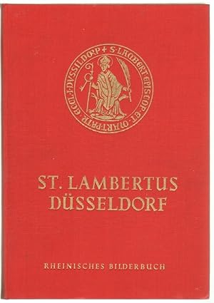 ST. LAMBERTUS ZU DUSSELDORF ed. Rheinisches Bilderbuch in Tedesco
