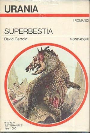 Urania n. 813 SUPERBESTIA di David Gerrold ed. Mondadori