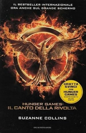 HUNGER GAMES. Il canto della rivolta di Suzanne Collins ed. Mondadori