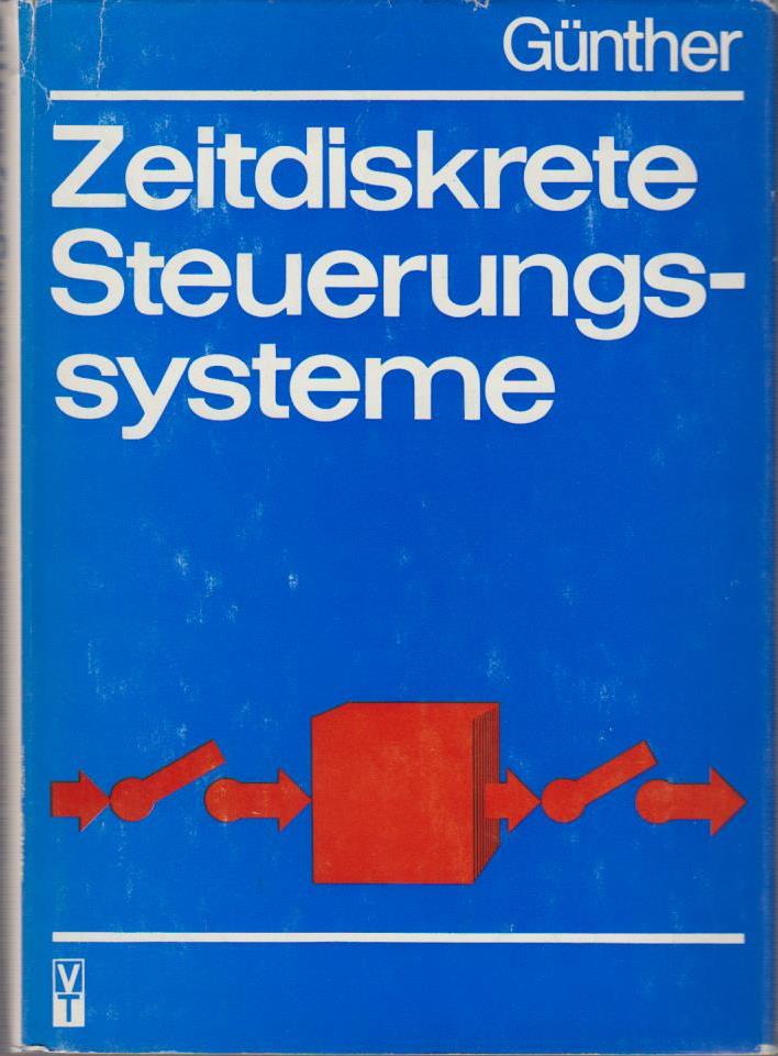 Zeitdiskrete Steuerungssysteme