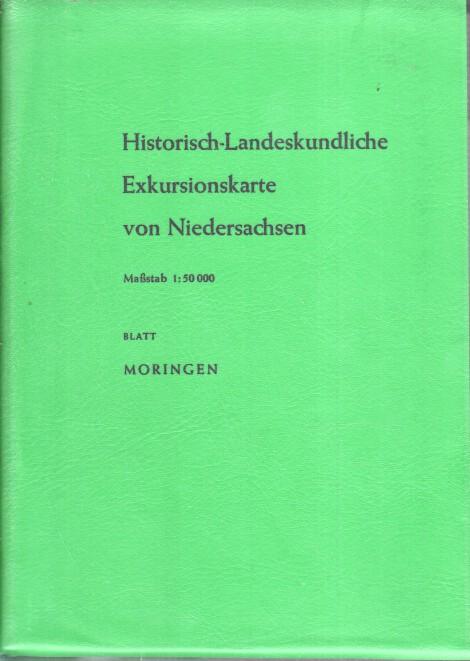 Historisch-landeskundliche Exkursionskarte von Niedersachsen; Teil:2, Teil 4., Blatt Moringen am Solling. Erläuterungsheft