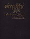 Simplify Jahrbuch 2007 - Mest, Oliver und Werner T Küstenmacher