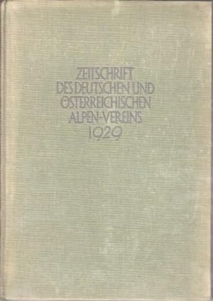 Zeitschrift des Deutschen und Österreichischen Alpenvereins : Band 60 - Jahrgang 1929.