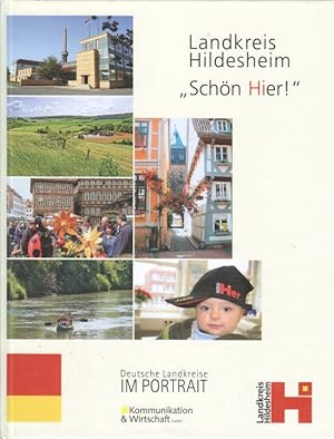 Landkreis Hildesheim. hrsg. in Zusammenarb. mit der Kreisverwaltung. Red.: Hans-A. Lönneker