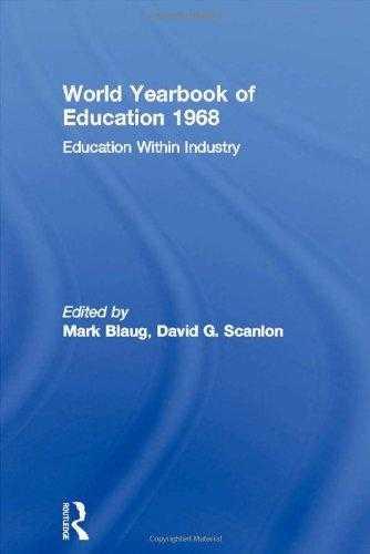 Education Within Industry: World Yearbook of Education, 1968 - Scanlon, Joseph A. Lauwerys & David G.