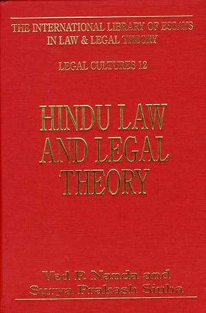 Hindu Law and Legal Theory. (International Library of Essays in Law & Legal Theory)