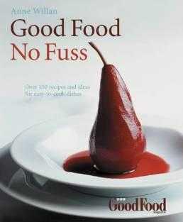 Good Food: No Fuss