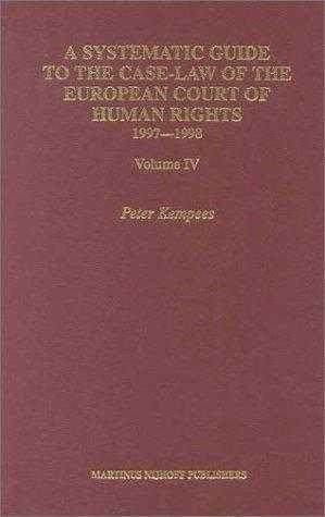 A Systematic Guide to the Case Law of the European Court of Human Rights, 199.