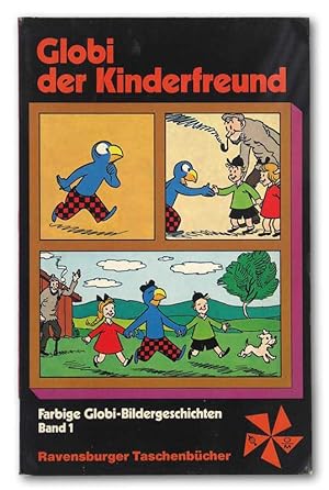 Globi der Kinderfreund.