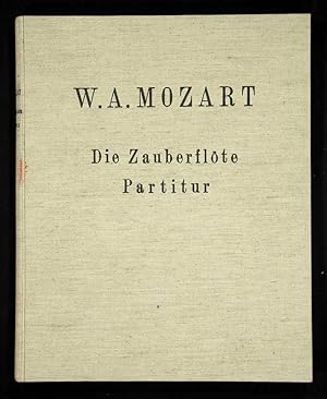 Die Zauberflöte. Deutsche Oper in 2 Akten. Werk 620.