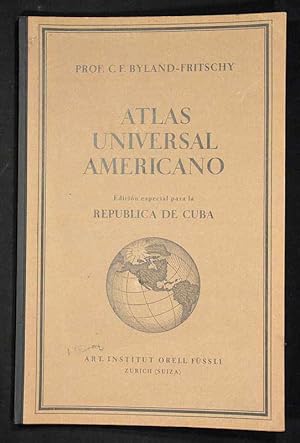 Republica de Cuba - Atlas Universal Americano - especialmente para el uso en los Colegios, las Es...