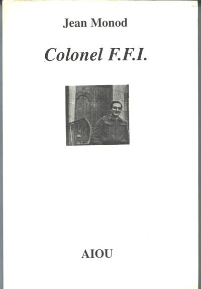 Colonel FFI - Monod Jean