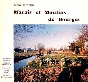 Marais et Moulins de Bourges