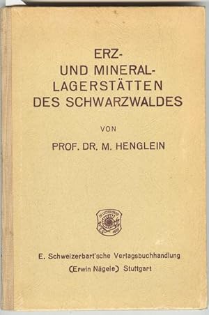 Erz- und Minerallagerstätten des Schwarzwaldes