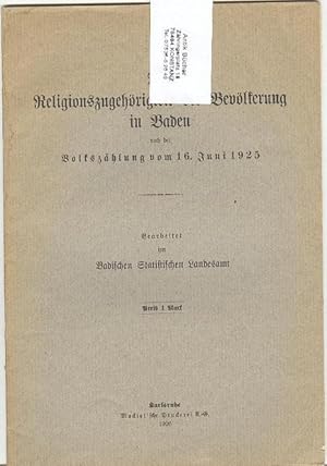 Die Religionszugehörigkeit der Bevölkerung in Baden nach der Volkszählung vom 16. Juni 1925.
