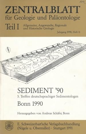 SEDIMENT '90. 5.Treffen deutschsprachiger Sedimentologen, Bonn 1990. Herausgegeben von Andreas Sc...