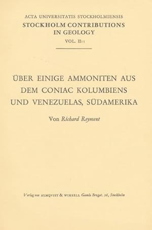 Über einige Ammoniten aus dem Coniac Kolumbiens und Venezuelas, Südamerika.