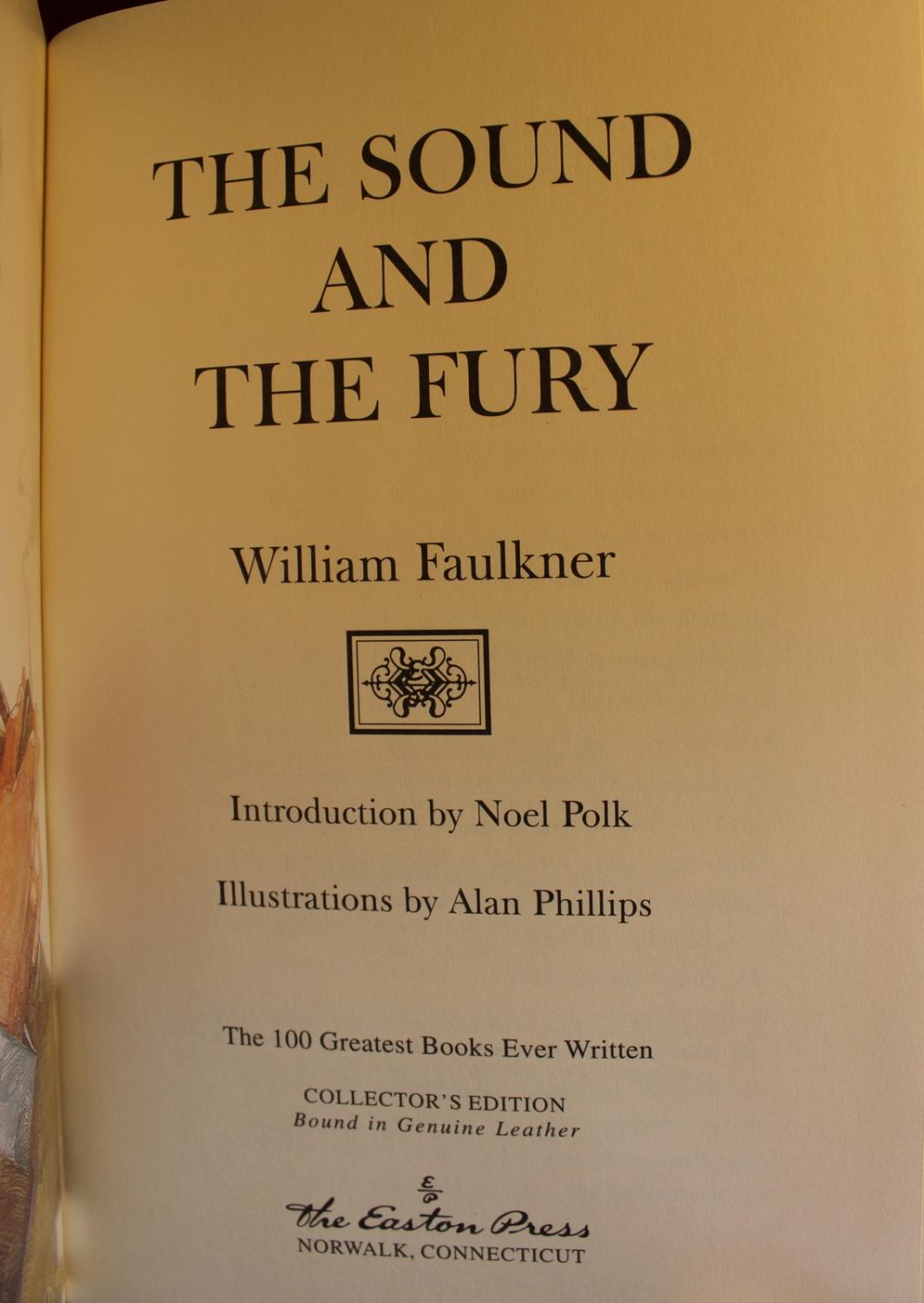 the sound and the fury the sound and the fury