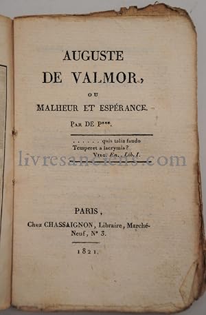 Auguste de Valmor, ou Malheur et Espérance
