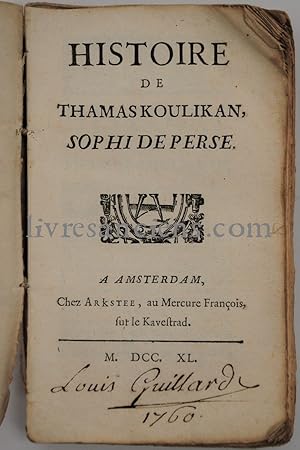 Histoire de Thamas KouliKan, Sophi de Perse.