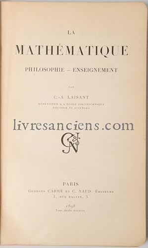 La Mathématique. Philosophie - Enseignement.