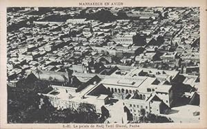 MARRAKECH EN AVION: Le palais de Hadj Tami Glaoui, Pacha. Photo prise par M. Flandrin sur avion d...