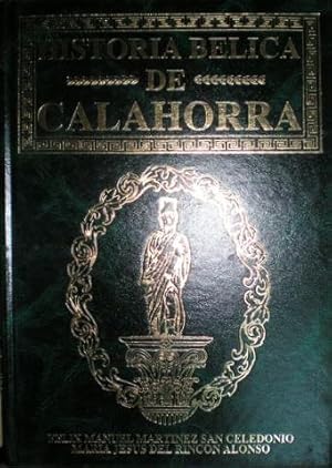 HISTORIA BELICA DE CALAHORRA.