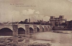 VALENCIA: Puente de Serranos sobre el Río Turia.