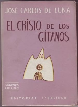 EL CRISTO DE LOS GITANOS. Portada y dibujos del autor. Obras completas tomo III.