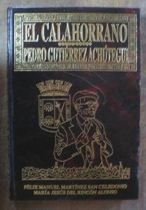 EL CALAHORRANO PEDRO GUTIERREZ ACHUTEGUI. Hijo predilecto de Calahorra.