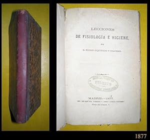 LECCIONES DE FISIOLOGIA E HIGIENE. Impr. de José Sol Torrens y Diego García Navarro.