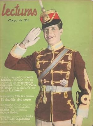 LECTURAS. Mayo 1930, nº 108. Película El Desfile del Amor, La Más Honrada (Zozaya), Novelas, etc. .