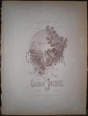 CHANT DU SOIR. Nocturne pour piano, op. 16. Nº de editor: 851. Partitura.