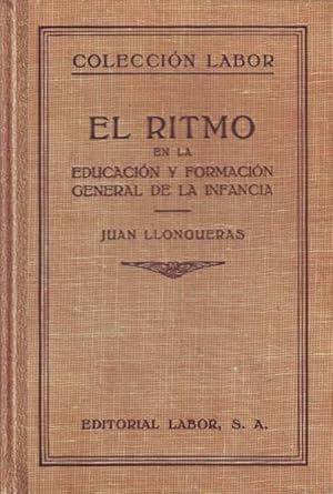 EL RITMO en la educación y formación general de la infancia.