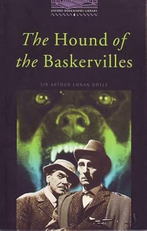 THE HOUND OF THE BASKERVILLES. Oxford Bookworms Library. Stage 4. Incluye 2 CD.