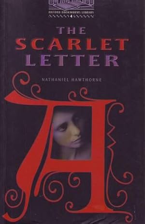 THE SCARLET LETTER. Oxford Bookworms Library. Stage 4.