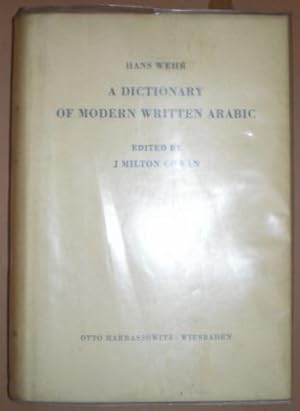 A DICTIONARY OF MODERN WRITTEN ARABIC.