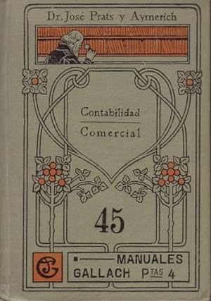 CONTABILIDAD COMERCIAL. Manuales Gallach nº45.